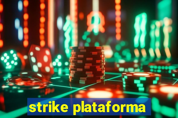 strike plataforma